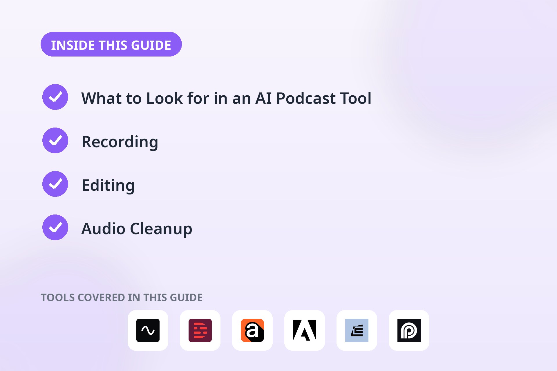 Inside this guide: the key sections covered and the tools compared.